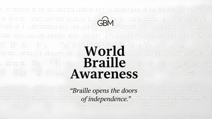 Promoting world braille awareness and the importance of independence for all
