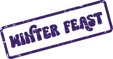 Rough purple rubber stamp impression displaying the comforting Winter Feast text for culinary themes
