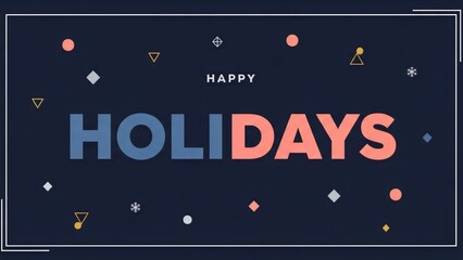 Happy Holidays Greeting Card with Modern Festive Design, Perfect for Seasonal Celebrations