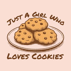 Just a girl who loves cookies t-shirt design vector. cookie crew t shirt design. Cookie Shirt, Cookie Lover, Cookies Time Retro Comfort Colors T-Shirt. Cookies print t shirt design.