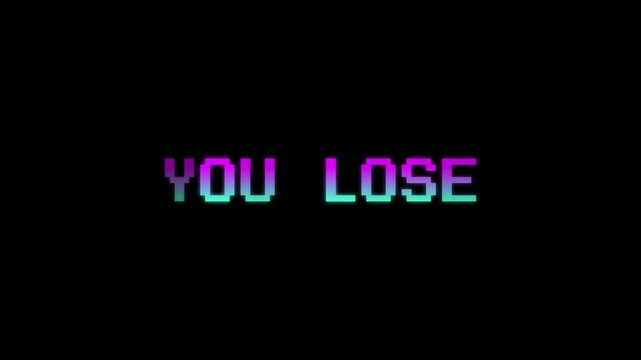 You Lose Pixel Message. Retro arcade loss screen with glowing pixel typography