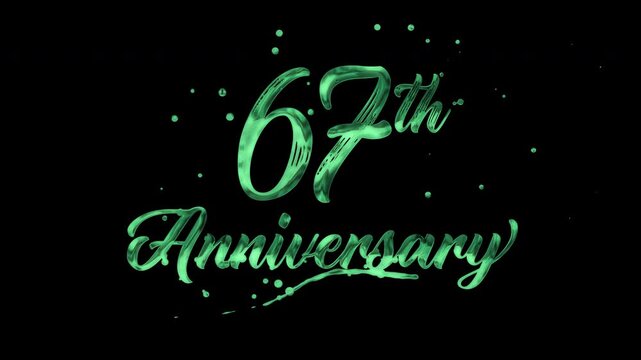 67th anniversary text animation in green metallic effect. suitable for celebrating special occasions, invitations, anniversary cards and social media. Includes alpha channel for any background.