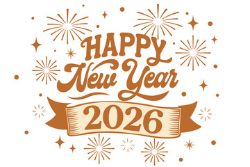 Vintage Happy New Year 2026 Typography with Ribbon Banner, Snowflakes, and Fireworks

