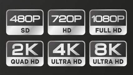 Silver metallic resolution icon set including 480p, 720p, 1080p, 2K, 4K, and 8K for video interface, streaming platform, UI design and digital media. Vector illustration