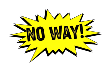 Vibrant yellow spiky comic speech bubble features the bold, textured phrase "NO WAY!" expressing strong disbelief or surprise in a dynamic graphic style