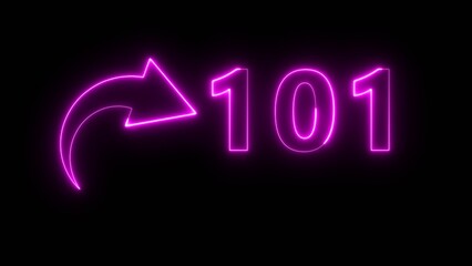 Counting neon 101 number illustration. Neon text number on black background.  Neon count number.