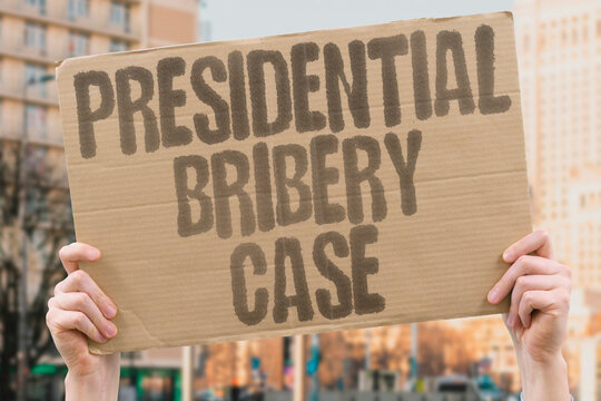 "Presidential Bribery Case" Executive prosecuted for payments. PRESIDENTIAL. BRIBERY. CASE. EXECUTIVE. PAYMENTS.