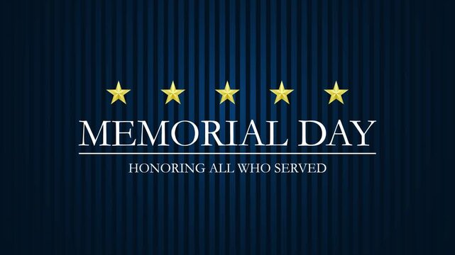 Happy Memorial day animation with honoring all who served text, gold stars and moving USA flag on the background. 4K video, Great for use on Memorial Day event in United States. 