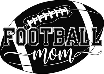 Football Mom Typography Sports SVG Design