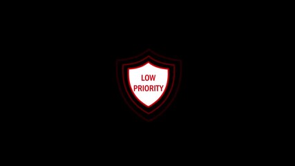Red Security Shield with Low priority Text Icon Animation.Security concept logotype icon animation.Protection sign shield.Security concept digital safety defense emblem.