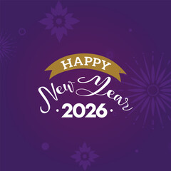 Happy New Year 2026 Greeting with Decorative Typography on Purple Background