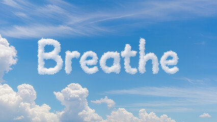 Clouds form the word breathe in a blue sky with soft white clouds during midday Generative AI
