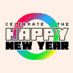 Logotype Typography of 'Celebrate the Happy New Year' with Rainbow Gradient Circle Line, Pixel Art Style Banner