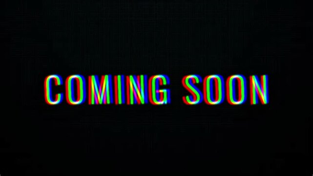 Animated "coming soon" text, color glitch animation, oswald font, black background, 4K motion animation.