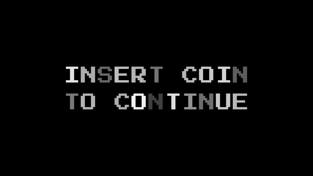 Insert Coin Pixel Text. Retro Arcade Continue Prompt