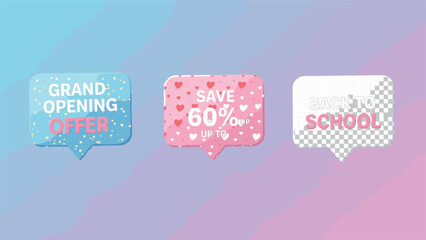 Grand Opening Offer and Save 60% Promotion Banners, Pastel Vector Speech Bubbles for Retail Sale, Discount Marketing, and Back-to-School Event.