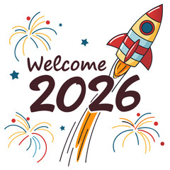 Rocket launching fireworks celebrating welcome 2026