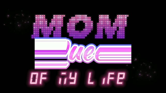 Mom Queen Of My Life, Modern Pink and Purple Digital Neon Led Typography on a black background. 4K Video Animation for Mothers Day Digital Greeting Cards, for instant download,message, stickers,...