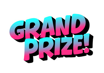 A vibrant and colorful graphic text that reads GRAND PRIZE! in a bold, playful font with gradient of pink and blue colors.