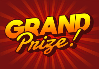 A vibrant graphic design featuring the words Grand Prize! in bold, stylized typography. The background has radial burst pattern in warm colors, enhancing the celebratory theme.