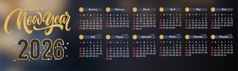Happy new year 2026 greeting with full annual calendar for planning and events festive