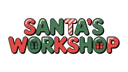 Santa's Workshop Sign: A vibrant and festive sign declares Santa's Workshop, evoking the magic and wonder of Christmas and the spirit of holiday cheer.