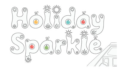 Holiday Sparkle Lettering: Festive typography design with radiant letters and charming embellishments. The artistic lettering design radiates holiday cheer and evokes a sense of winter wonder.