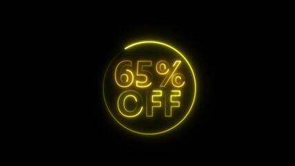 Glowing Yellow Neon 65 Percent Off Discount Circle Animation Black Background sixty five percent off