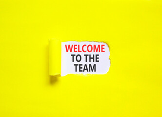 Support, help welcome to the team symbol. Concept words Welcome to the team on beautiful white paper. Beautiful yellow paper background. Business welcome to the team concept. Copy space.