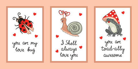 Love-themed posters set with funny animal characters in color. Cute ladybug, snail with heart-shaped glasses, toad in fly agaric hat, handwritten text. Valentine's Day vector cards with comic phrases. © Alla