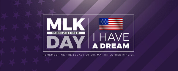 MLK Day patriotic inspirational image background - vector illustration - Martin Luther King Jr. Day typography design