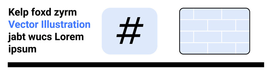 Hash symbol within a blue square alongside a light gray brick wall pattern. Bold heading and text above enhance structure. Ideal for communication, teamwork, coding, social media, wall design