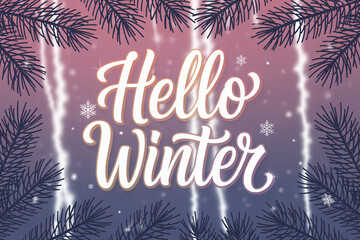 Festive hello winter greeting card with snowflakes and pine branches creating a cozy seasonal atmosphere for holiday celebrations and winter events.