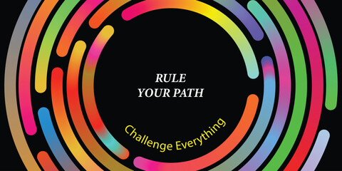 Colorful abstract rings with motivational text on black background vector illustration