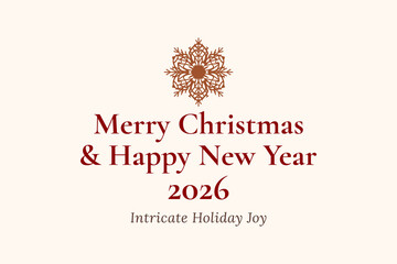 Intricate Merry Christmas and New Year Greeting 2026