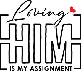 Love Him or Her with bold couple arrow text and heart detail, vector illustration for t-shirts, mugs, posters, crafts, and digital downloads.