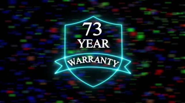Neon line 73 Years Warranty Shield Emblem 73 Years Warranty, premium product promotion quality Design shield success 73 assurance  background. 