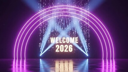 Dynamic futuristic neon archway reveals welcome 2026 countdown opening sequence perfect for celebration events
