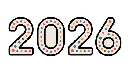 Embellished year 2026: An elegant representation of the year 2026, where the numbers are gracefully adorned with a captivating pattern of colorful dots.