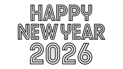 Happy New Year 2026: A minimalist greeting card with the message Happy New Year 2026, conveying a sense of anticipation and optimism for the upcoming year. 