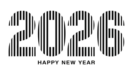 New Year's Eve 2026: A minimalist, high-contrast graphic with the bold numbers 2026  and the greeting Happy New Year, this design embodies the spirit of a fresh start.