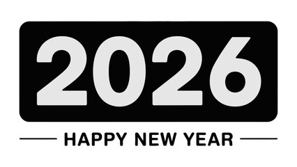New Year 2026: A minimalist greeting card design with a clean, modern aesthetic. The year 2026 takes center stage, complemented by a heartfelt Happy New Year message.