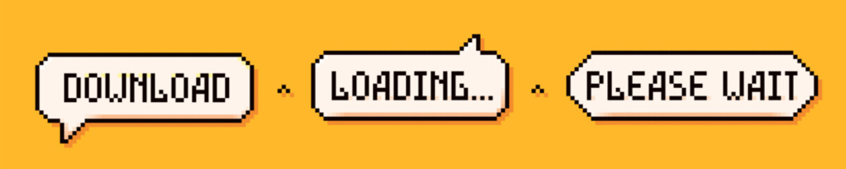 Pixel art 3 speech bubbles: download, loading and please wait words on yellow background.