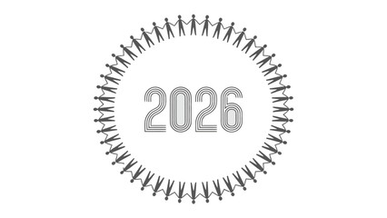 2026: A Vision of Unity: A symbolic representation of unity, featuring a circle of interconnected human figures encircling the year 2026, conveying themes of collaboration, future prospects.