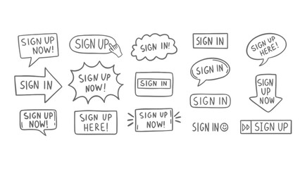 Collection of hand drawn sign up and sign in buttons on white background