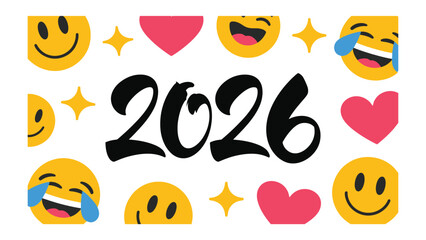 Bright Start to 2026: An optimistic and cheerful design incorporating emojis, hearts, and stars to welcome the year 2026 with joy and positivity.