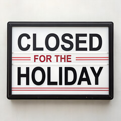 Business Closed for the Winter Holidays Notice,Important Holiday Season Closure Announcement,Office Closed,Closed for Holiday Banner