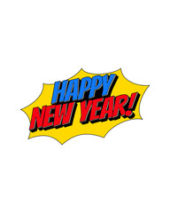Happy New Year Comic Pop Art Style Yellow Bold Typography
