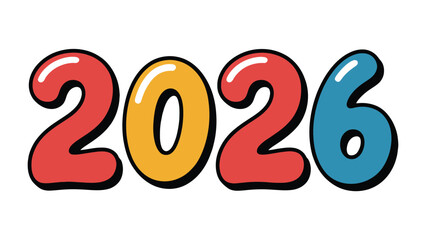 Year 2026: Bold, Bright, and Ready: A vibrant depiction of the year 2026, rendered in bold, colorful numerals. Inviting a sense of anticipation and optimism.