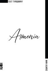 Armenia  -Country Name Stylish Cursive Typography Text Vector Design